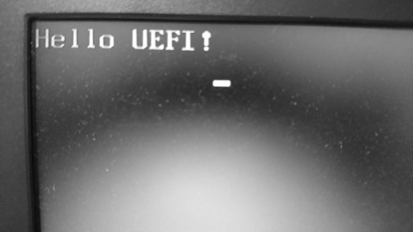 &quot;Hello UEFI!&quot;と画面出力される様子